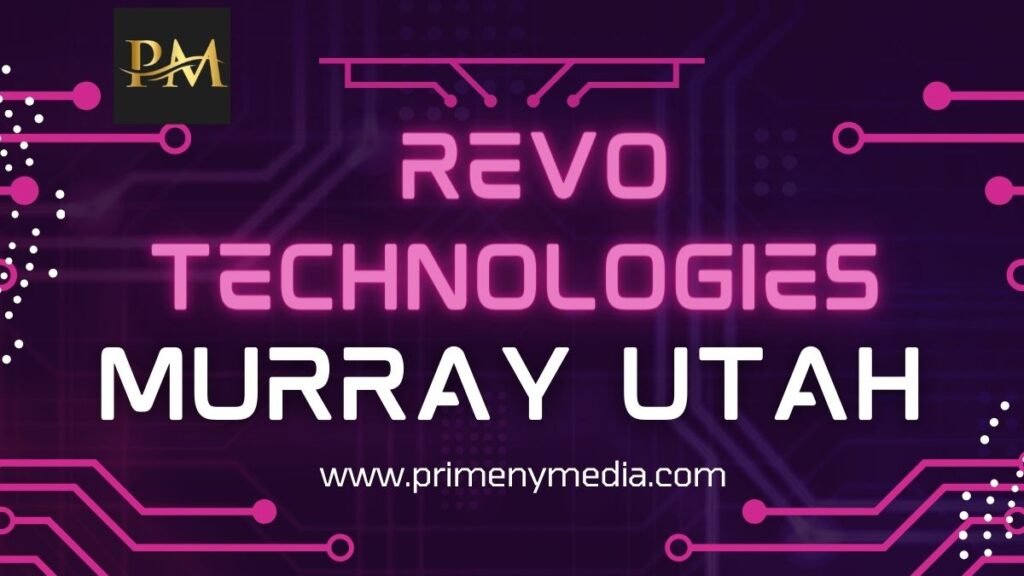 Revo Technologies Murray Utah