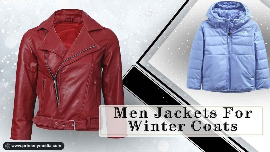 Men jackets for winter coats